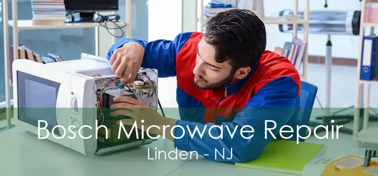 Bosch Microwave Repair Linden - NJ