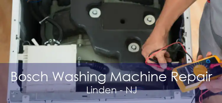 Bosch Washing Machine Repair Linden - NJ