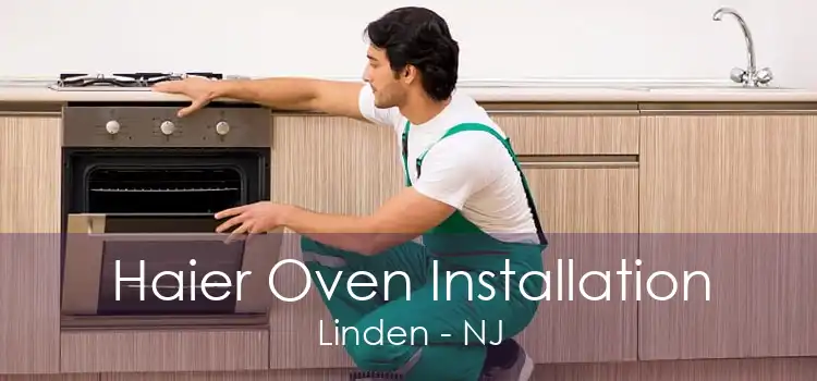 Haier Oven Installation Linden - NJ