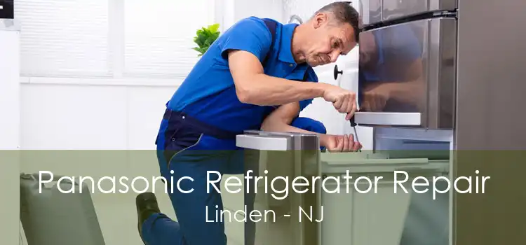 Panasonic Refrigerator Repair Linden - NJ