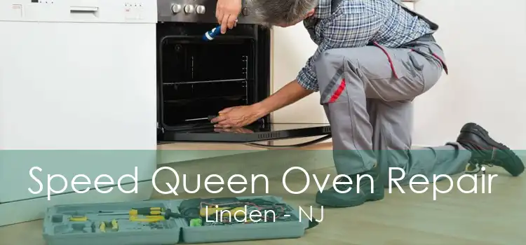 Speed Queen Oven Repair Linden - NJ